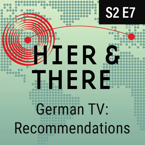 S2E7 - German TV: Recommendations