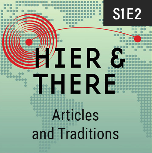 S1E2 - Articles & Traditions